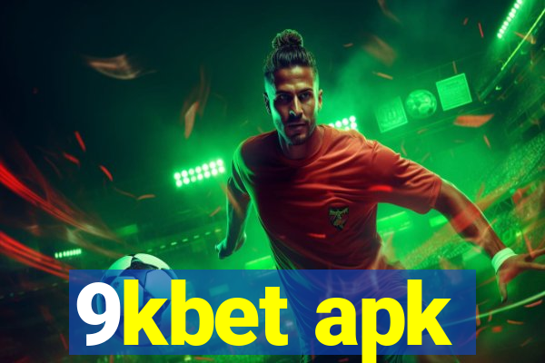 9kbet apk